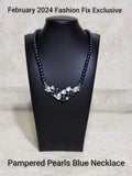 Pampered Pearls - Fashion Fix Exclusive February 2024 - Blue Necklace